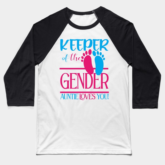 Keeper of the gender Antie Loves You Baseball T-Shirt by care store